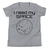 I need my SPACE