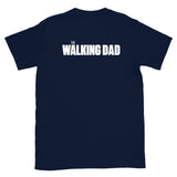 The Walking Dad Part Deux