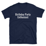 Birthday Party Enthusiast